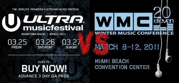 Winter Music Conference 2011 vs Ultra Music Festival